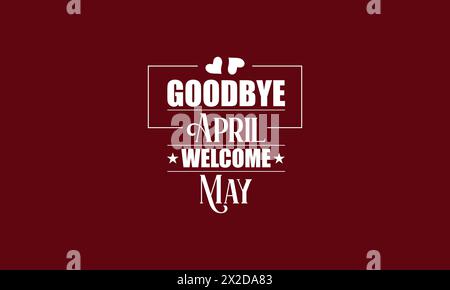 Spring Transition Saying Goodbye to April and Welcoming May with Text Illustration Stock Vector
