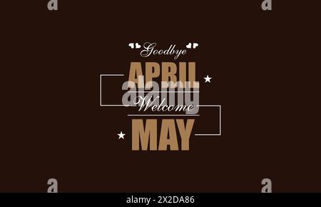 Spring Transition Saying Goodbye to April and Welcoming May with Text ...