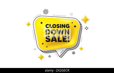 Closing down sale. Special offer price sign. Chat speech bubble 3d icon. Vector Stock Vector