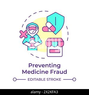 Preventing medicine fraud multi color concept icon Stock Vector