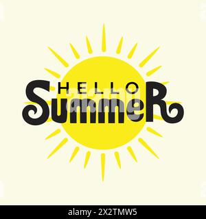 Hello Summer typography vector illustration with a sun vector. Hello summer logo. Summer phrase for t shirt, banner, poster, greeting card. Stock Vector