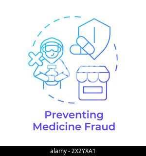 Preventing medicine fraud blue gradient concept icon Stock Vector