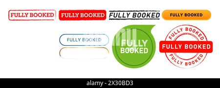 fully booked rectangle circle stamp speech bubble and button for customer register Stock Vector