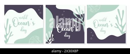 World Oceans Day posters set with seaweed, seashell coral and air bubbles. Harmonious flowing shapes in boho style. Vector illustration Stock Vector