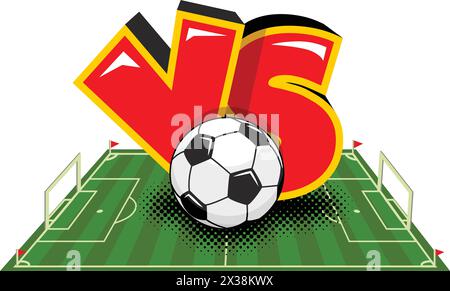 Soccer ball and versus sign with football pitch background. Football tournament poster vector template. Stock Vector