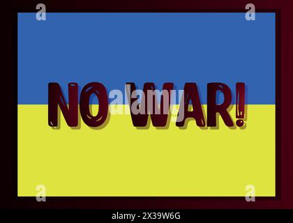 War Ukraine, no war, ensign, martial law Illustration Stock Vector