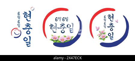 Memorial Day, calligraphy and Korean flag concept, emblem design. June 6th Memorial Day, Korean translation. Stock Vector