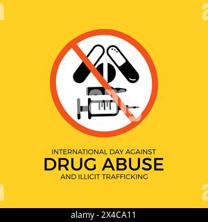 international day against drug abuse good life awareness vector illustration. Dangerous addiction prevention vector template for banner, card, backgro Stock Vector