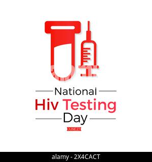 National HIV Testing Day health awareness vector illustration. Disease prevention vector template for banner, card, background. Stock Vector