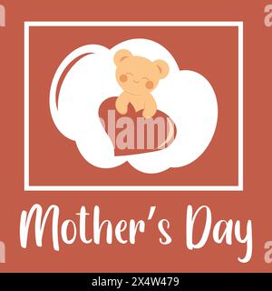 Cute teddy bear in kawaii style holding a heart. Minimalistic card with frame and inscription. Sticker. Concept of love, family, Mother's Day. Vector image. Stock Vector