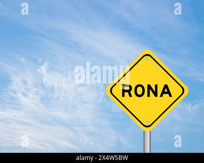 Yellow transportation sign with word RONA (Abbreviation of Return on net assets) on blue color sky background Stock Photo
