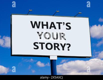 Storytelling what is your story symbol. Concept words What is your story on beautiful big billboard. Beautiful blue sky cloud background. Business sto Stock Photo