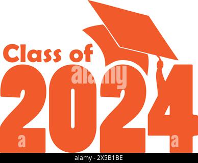 Orange Class of 2024 with graduation cap Stock Vector