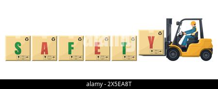 Worker driving a forklift loading boxes with the word safety. Lift truck transporting a box packing pallet to a warehouse. Industrial storage and dist Stock Vector