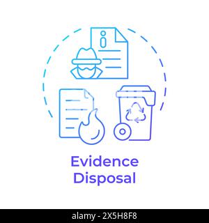 Evidence disposal blue gradient concept icon Stock Vector