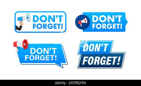 Do not forget text with Megaphone label set. Megaphone in hand promotion banner. Marketing and advertising Stock Vector