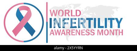 World Infertility Awareness Month. Health concept. Template for background, banner, card, poster with text inscription. Stock Vector