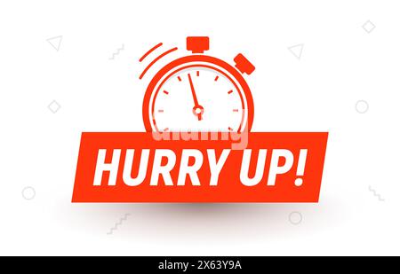 Hurry up alert stopwatch urgency call to action red prompt countdown alarm icon Stock Vector