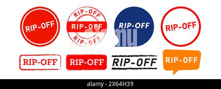 rip off rectangle circle stamp and speech bubble label sticker sign for fraud swindle overpriced Stock Vector