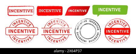 incentive speech bubble and rubber stamp sign for behavior motivation Stock Vector