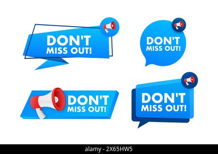 Dont miss out text with Megaphone label set. Megaphone in hand promotion banner. Marketing and advertising. Stock Vector