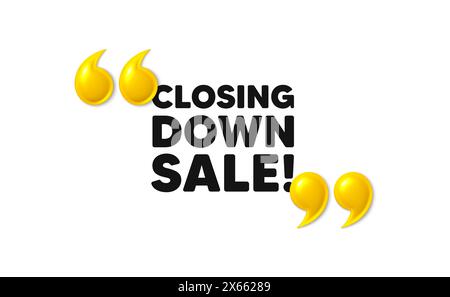 Closing down sale. Special offer price sign. 3d quotation marks. Vector Stock Vector