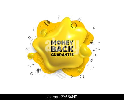 Money back guarantee tag. Promo offer sign. Abstract liquid 3d shape. Vector Stock Vector