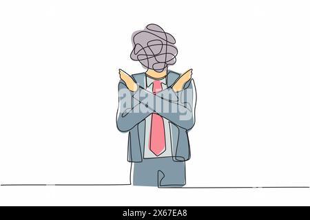 Single continuous line drawing businessman with round scribbles instead of a head. Office worker, making no hand sign or x symbol, crossing hands, rej Stock Vector