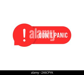 simple do not panic red speech bubble Stock Vector