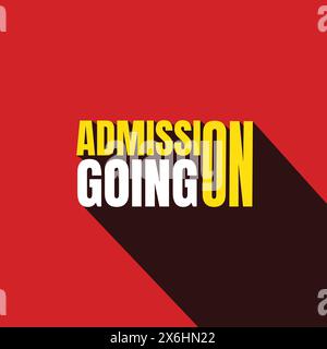 Admission going on banner with modern typography on red color background. Admission open logo. Academic admission announcement social media template. Stock Vector