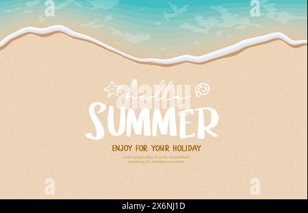 Hello summer with soft waves and foam on the sandy beach. Summer greeting card. Stock Vector