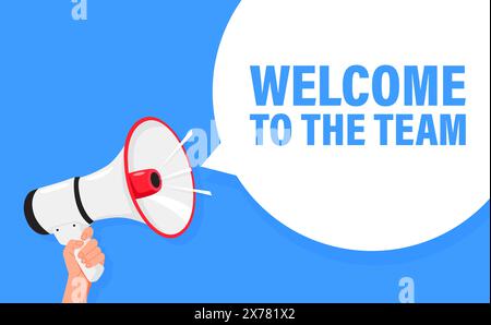 Welcome to the team. Hand hold megaphone speaker for announce. Attention please. Shouting people, advertisement speech symbol Stock Vector