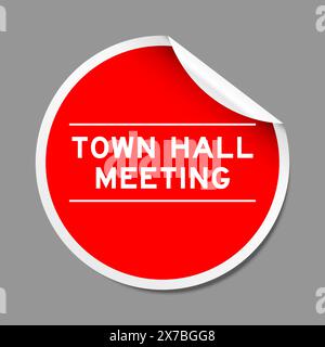 Red color peel sticker label with word townhall meeting on gray background Stock Vector