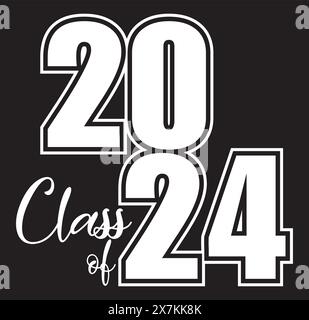Class of 2024 Stacked Black and White Banner Stock Vector Image & Art ...