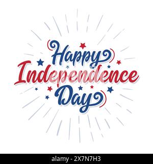 Happy Independence Day handwritten lettering greeting card for celebrate 4th of July. American independence day poster, banner,flyer. Fourth of July Stock Vector