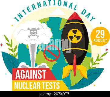 International Day Against Nuclear Tests Vector Illustration for August 29 Features a Earth, and Rocket Bomb in a Flat Style Cartoon Background Stock Vector