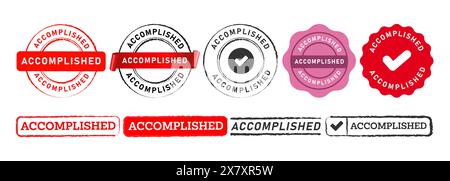accomplished rubber stamp and seal badge label sticker sign for success complete progress achieved Stock Vector