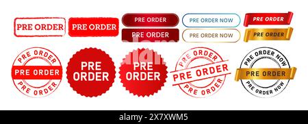 pre order rubber stamp button ribbon and labels ticket sign for business marketing promotion sale Stock Vector