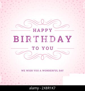 Happy birthday vintage pink greeting card best wishes typographic template vector flat illustration. Holiday birth festive anniversary congratulations Stock Vector