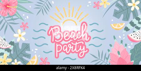 Beach party summer lettering, background with flowers and leaves. Hand drawn vector illustration Stock Vector