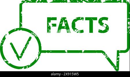 Facts rubber stamp seal. Vector of seal verification, certified stamp grunge, , fact of rubber, label illustration statement, sticker document ink ill Stock Vector