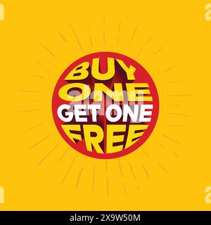 Buy one and get one free sticker design with 3d text effect on a red circle. Business or product promotional banner, poster, template design on yellow Stock Vector