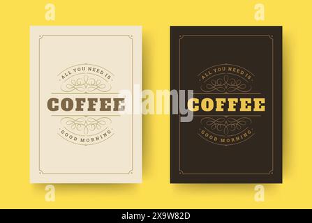 Coffee quote vintage typographic style inspirational phrase vector design. Motivation poster all you need is coffee message and cup illustration. Stock Vector