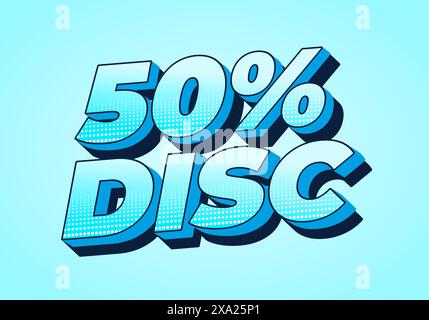 50 percent discount. Text effect design in 3D style with good colors Stock Vector