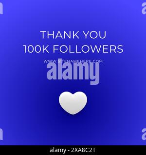 Thank you 100k followers internet community blog social media post design template realistic vector illustration. Thanksgiving cyberspace greeting mes Stock Vector