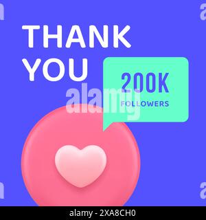 Thank you 200k followers like heart button cyberspace social media post design template realistic vector illustration. Thanksgiving subscription appre Stock Vector