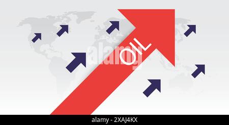 Crude Oil Prices Increasing Fast, World Economy Failing, Money Inflation Growing, Profits Decreasing - Red Up Arrow With Oil Label on World Map Stock Vector