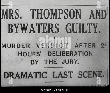 A Cover of One of Alfred Harmsworth, 1st Viscount Northcliffe's Newspapers. The Headline Reads 'Mrs Thompson and Bywaters Guilty', 1922. From &quot;Time to Remember - Sitting Still And Going Slowly&quot;, 1922 (Reel 4); a review of events in 1922 including Irish Troubles, war between Greece and Turkey and developments in aviation and radio. Stock Photo