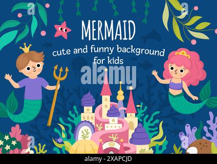 Vector landscape illustration with mermaid and boy with trident, crown. Ocean or sea kingdom scene with marine princess, prince, castle. Cute horizont Stock Vector