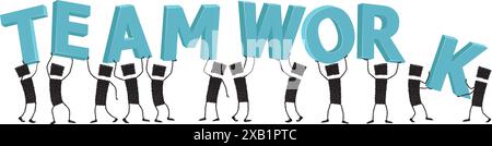 A group of people holding some letters above their heads. The letters form the word Teamwork. Stick figures on white background. Stock Vector